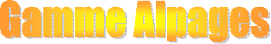 Gamme Alpages