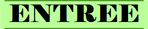ENTREE